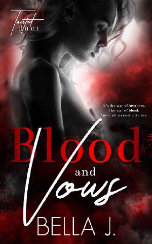 [A Twisted Duet 02] • Blood and Vows (Twisted Duet Book 2)